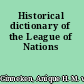 Historical dictionary of the League of Nations