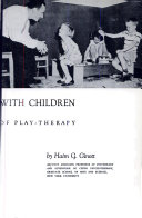 Group psychotherapy with children : the theory and practice of play-therapy.