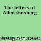 The letters of Allen Ginsberg