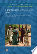 Higher education in Francophone Africa what tools can be used to support financially sustainable policies? /