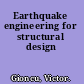 Earthquake engineering for structural design
