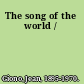 The song of the world /
