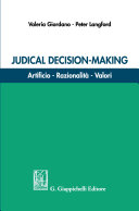 Judical decision-making : Artificio - razionalità - valori /