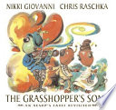 The grasshopper's song : an Aesop's fable revisited /