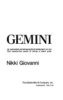 Gemini : an extended autobiographical statement on my first twenty-five years of being a Black poet.