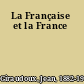 La Française et la France