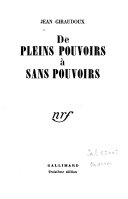 De pleins pouvoirs à sans pouvoirs.