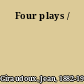 Four plays /