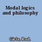 Modal logics and philosophy
