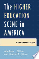 Higher education scene in America : some observations /