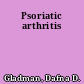 Psoriatic arthritis