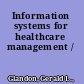 Information systems for healthcare management /