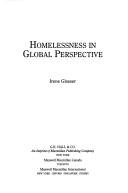 Homelessness in global perspective /