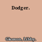 Dodger.