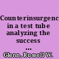 Counterinsurgency in a test tube analyzing the success of the Regional Assistance Mission to Solomon Islands (RAMSI) /