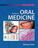 Burket's oral medicine /