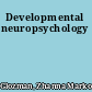 Developmental neuropsychology