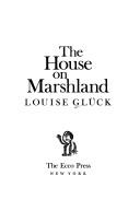 The house on marshland /