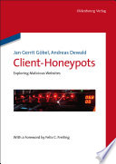 Client-Honeypots : exploring malicious websites /