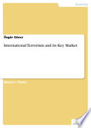 International terrorism and its key market