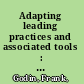 Adapting leading practices and associated tools : strategic asset management communication and implementation /