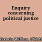 Enquiry concerning political justice