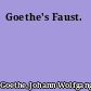 Goethe's Faust.