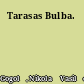 Tarasas Bulba.