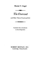 The overcoat, and other tales of good and evil /