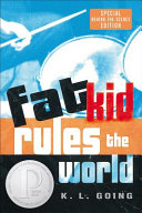 Fat kid rules the world /