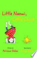 Little Naomi, Little Chick /