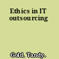 Ethics in IT outsourcing