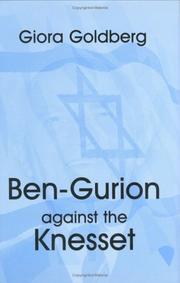 Ben-Gurion against the Knesset /