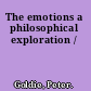 The emotions a philosophical exploration /