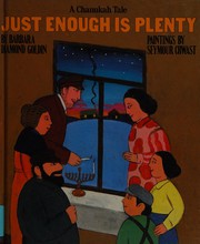 Just enough is plenty : a Hanukkah tale /