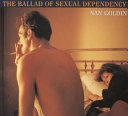 The ballad of sexual dependency /