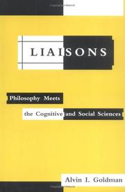 Liaisons : philosophy meets the cognitive and social sciences /