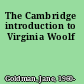 The Cambridge introduction to Virginia Woolf