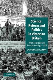 Science, reform, and politics in Victorian Britain : the Social Science Association, 1857-1886 /