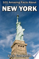 101 amazing facts about New York /