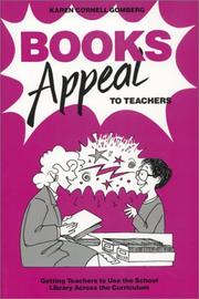 Books appeal to teachers : getting teachers to use the school library across the curriculum /