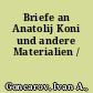 Briefe an Anatolij Koni und andere Materialien /