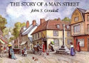 The story of a main street /