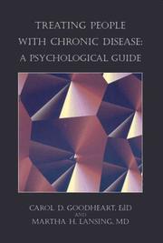 Treating people with chronic disease : a psychological guide /