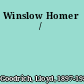 Winslow Homer /