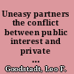 Uneasy partners the conflict between public interest and private profit in Hong Kong /