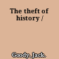 The theft of history /