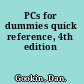 PCs for dummies quick reference, 4th edition