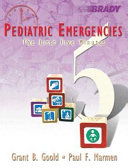 Pediatric emergencies : the first five minutes /