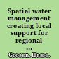 Spatial water management creating local support for regional and national planning issues /